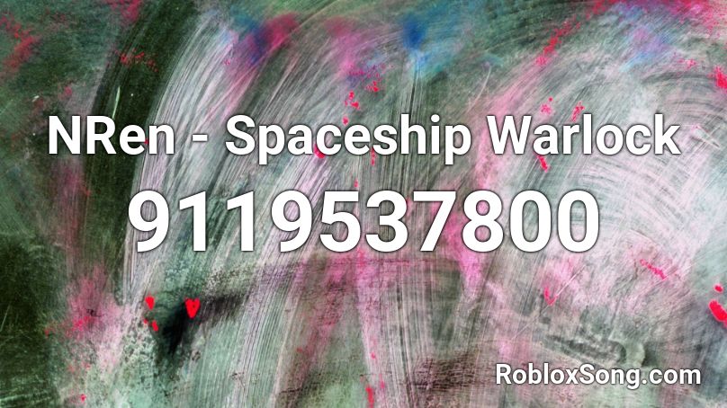 NRen - Spaceship Warlock Roblox ID