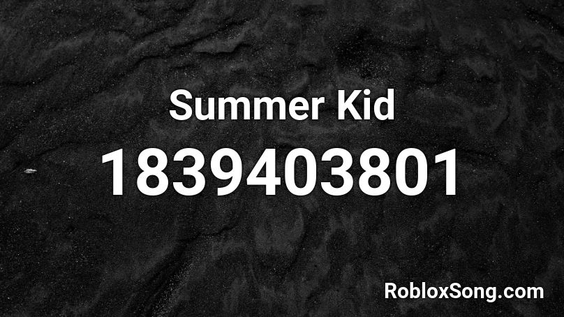 Summer Kid Roblox ID