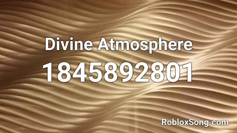 Divine Atmosphere Roblox ID