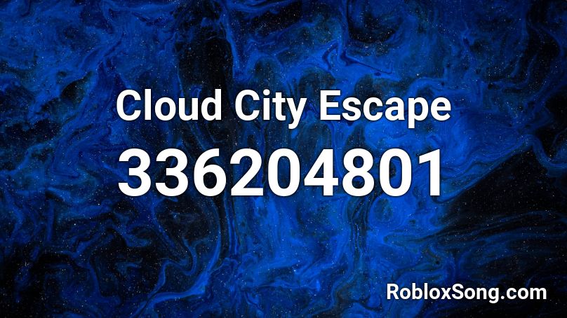 Cloud City Escape Roblox ID