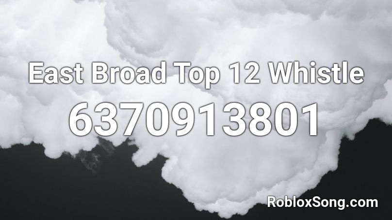 East Broad Top 12 Whistle  Roblox ID