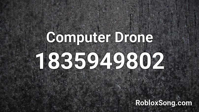 Computer Drone Roblox ID