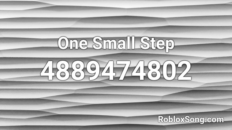One Small Step Roblox ID