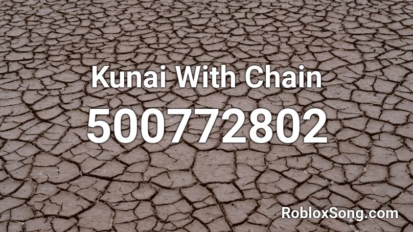 Kunai With Chain Roblox ID