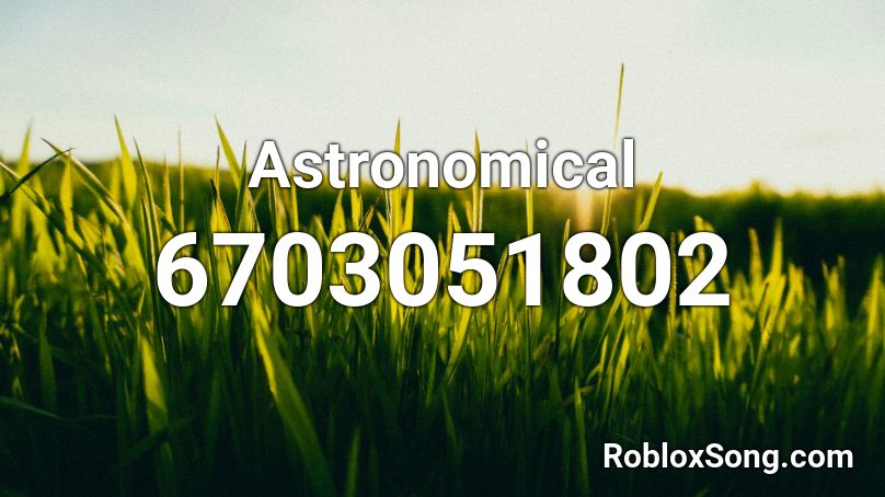 Mr_Mii's Weekend OST: Astronomical Roblox ID