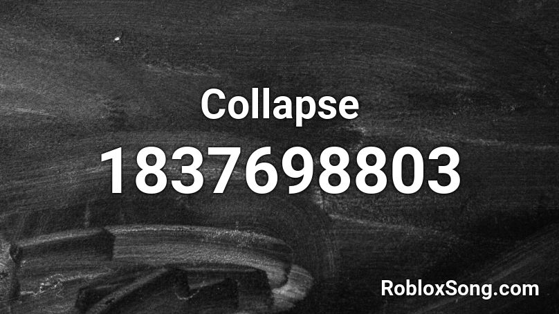 Collapse Roblox ID