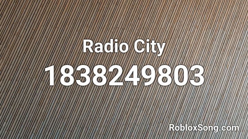Radio City Roblox ID
