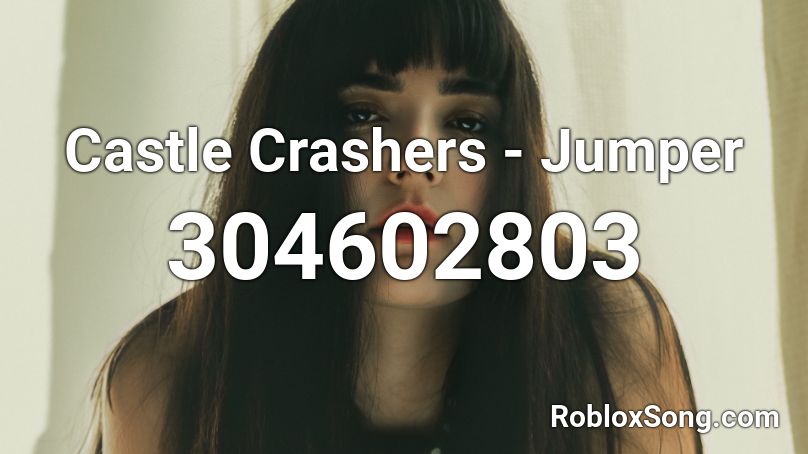 Castle Crashers - Jumper Roblox ID