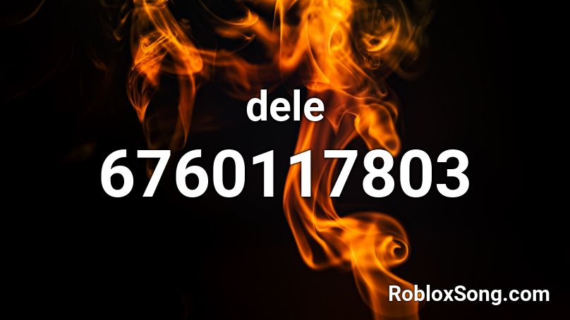 dele Roblox ID