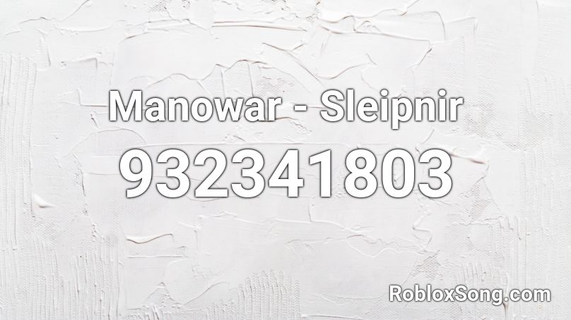 Manowar - Sleipnir Roblox ID