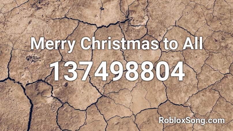 Merry Christmas to All Roblox ID
