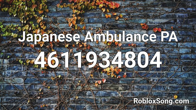 Japanese Ambulance PA Roblox ID
