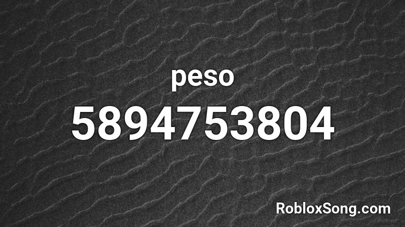 peso Roblox ID