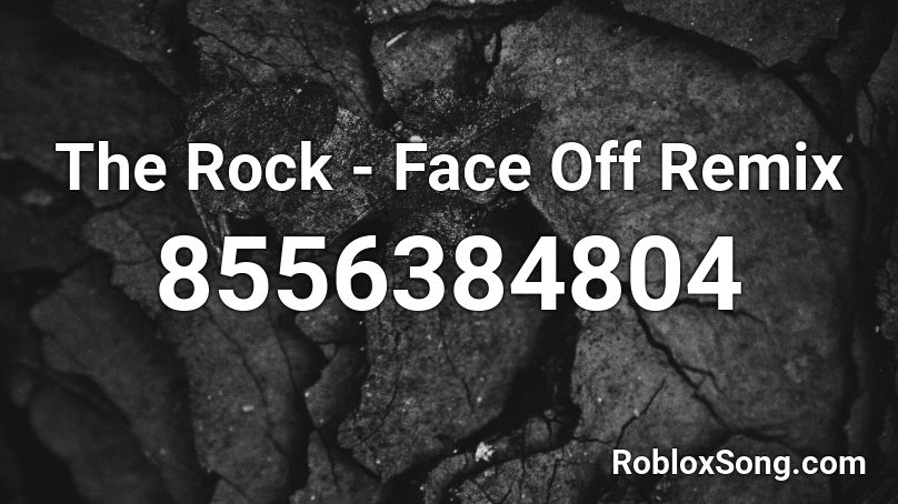 FACE OFF! Roblox ID - Roblox music codes