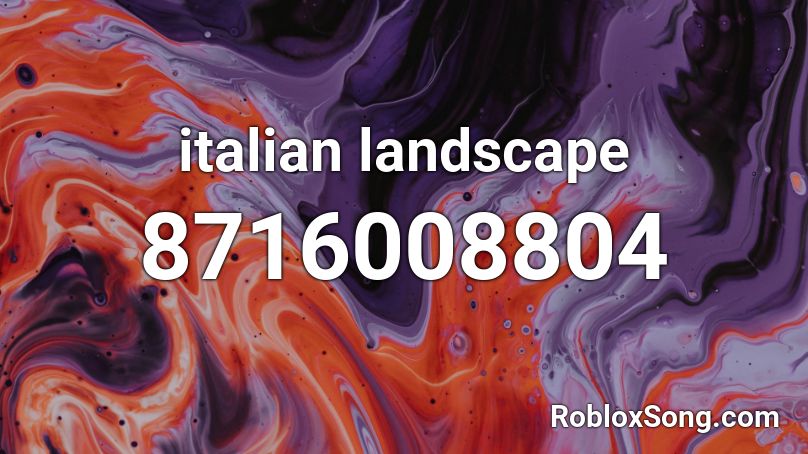 italian landscape Roblox ID