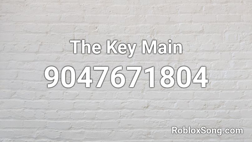 The Key Main Roblox ID