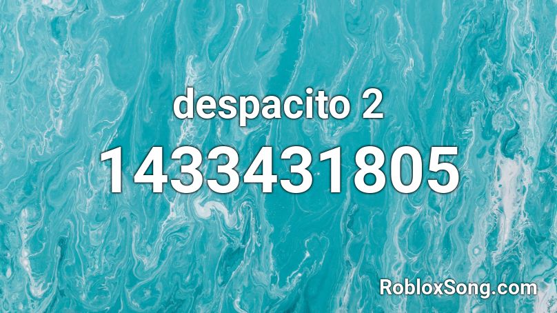 Despacito 2 Roblox Id Roblox Music Codes - roblox song id for despacito