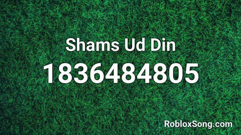 Shams Ud Din Roblox ID