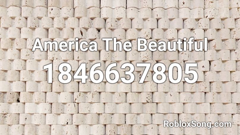 America The Beautiful Roblox ID