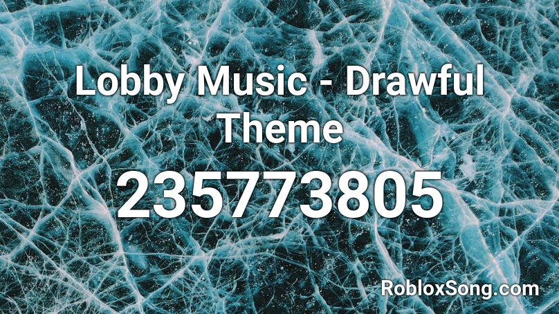Lobby Music - Drawful Theme Roblox ID