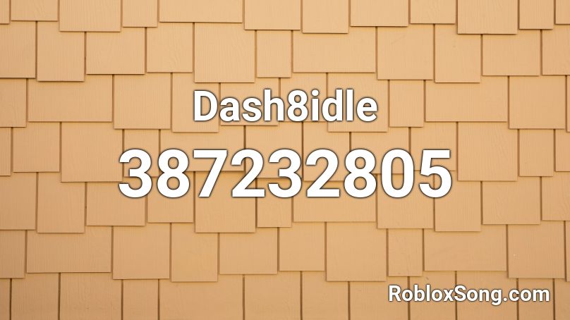 Dash8idle Roblox ID