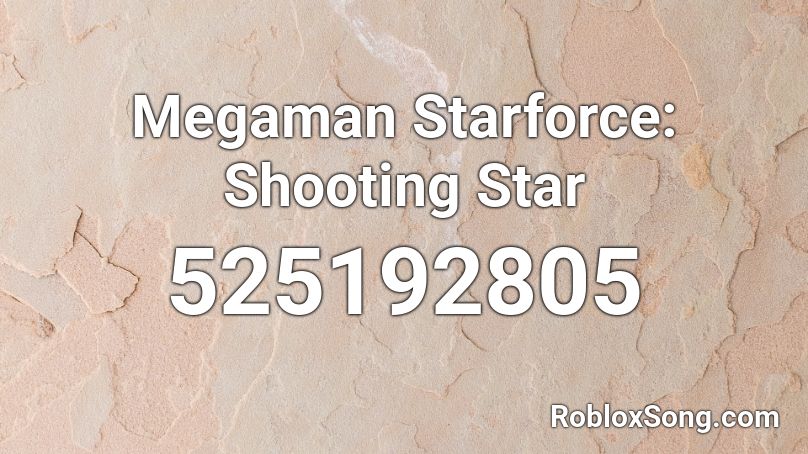 Megaman Starforce: Shooting Star Roblox ID