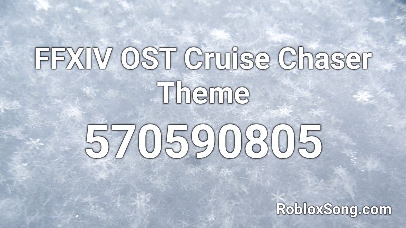Ffxiv Ost Cruise Chaser Theme Roblox Id Roblox Music Codes - jacob sartorius sweatshirt roblox id
