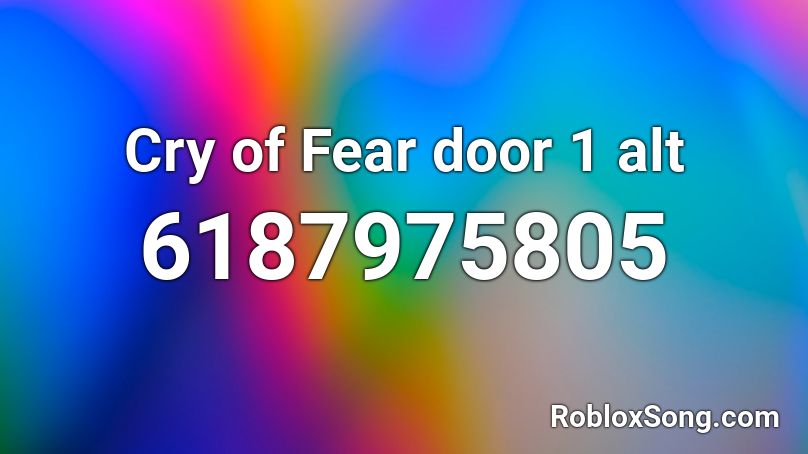 Cry of Fear door 1 alt Roblox ID