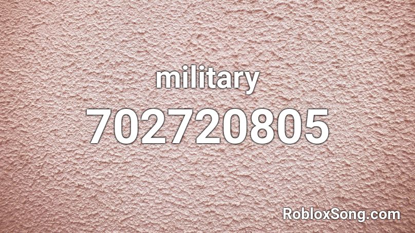 military Roblox ID