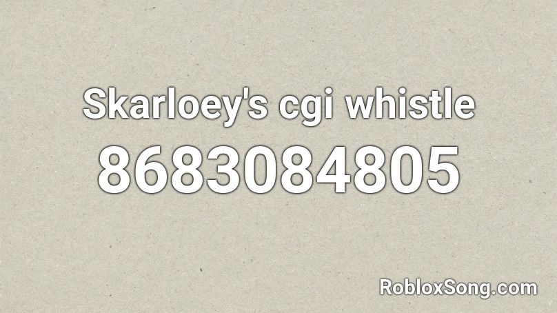 Skarloey's cgi whistle Roblox ID