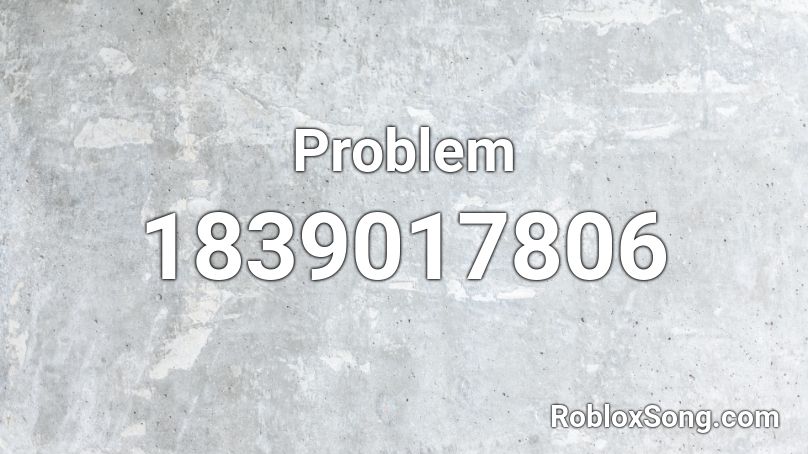 Problem Roblox ID