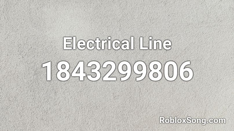 Electrical Line Roblox ID