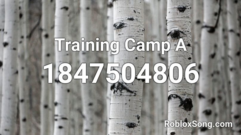 Training Camp A Roblox ID