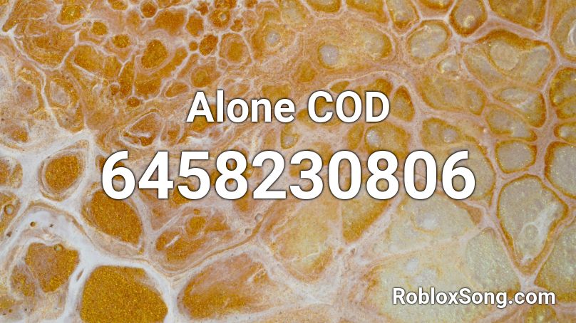 Alone COD Roblox ID