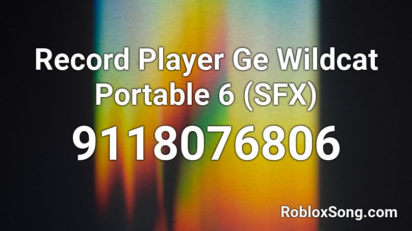 Record Player Ge Wildcat Portable 6 (SFX) Roblox ID