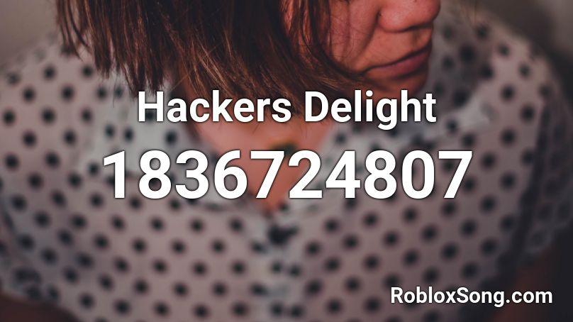 Hackers Delight Roblox ID