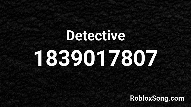 Detective Roblox ID