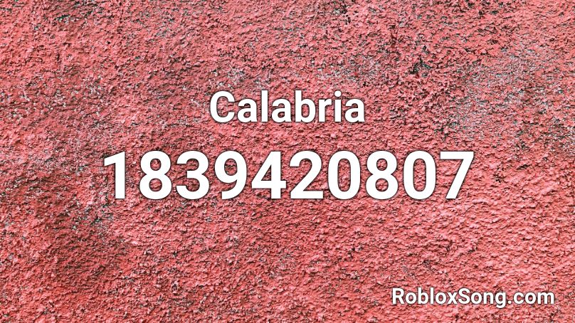 Calabria Roblox ID