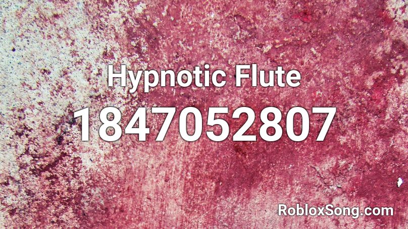 Hypnotic Flute Roblox ID