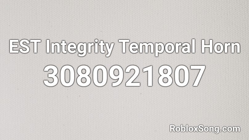 EST Integrity Temporal Horn Roblox ID