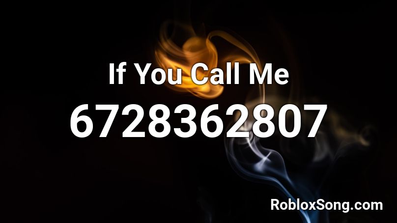 If You Call Me | P1Harmony Roblox ID