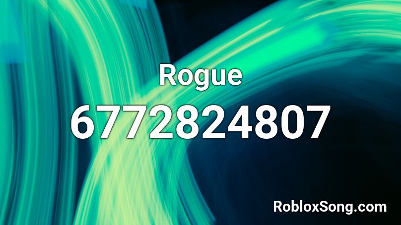 Rogue Roblox ID
