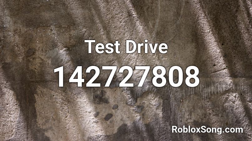 Test Drive Roblox ID