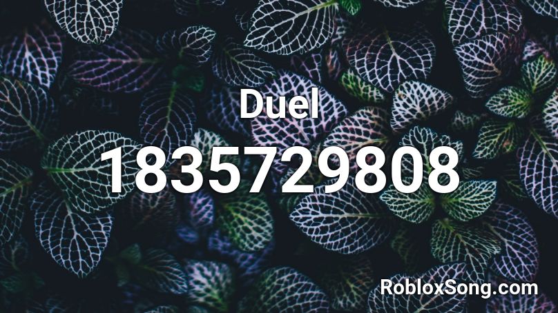 Duel Roblox ID