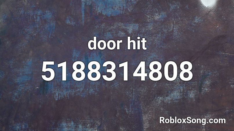 door hit Roblox ID