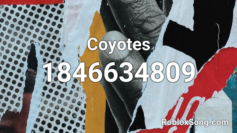 Coyotes Roblox ID