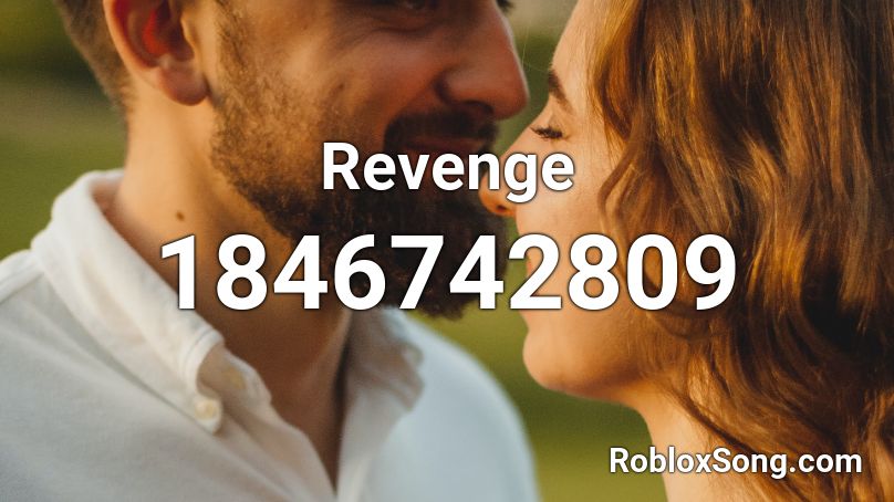 Revenge Roblox ID