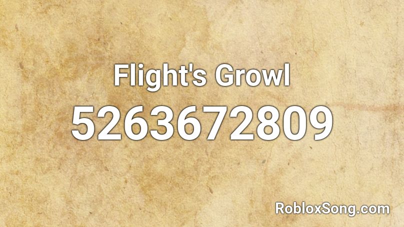 Flight's Growl Roblox ID