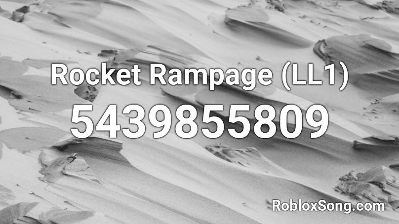 Rocket Rampage Roblox ID