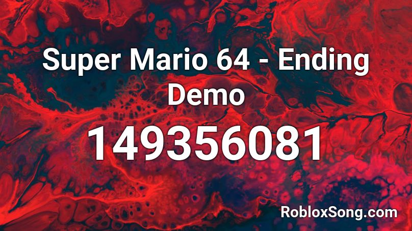 Super Mario 64 - Ending Demo Roblox ID